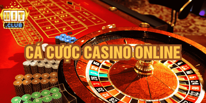 cá cược casino online