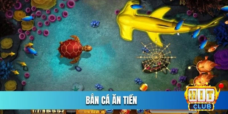 top game bắn cá ăn tiền thật