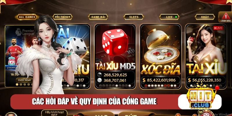Các hỏi đáp về quy định của cổng game